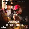 Juan Gambino - Borrachera (feat. George Hernandez) - Single